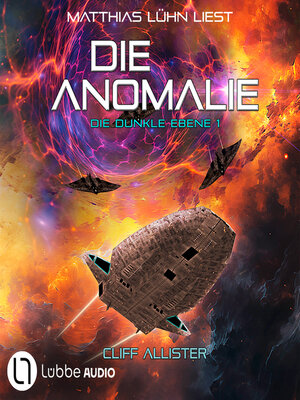 cover image of Die Anomalie--Die dunkle Ebene, Teil 1 (Ungekürzt)
